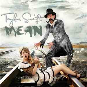 Taylor Swift - Mean download flac