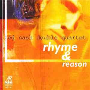 Ted Nash Double Quartet - Rhyme & Reason FLAC album