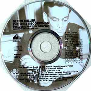 The American Band Of The Allied Expeditionary Force Conducted By Major Glenn Miller - Glenn Miller - The Lost Recordings Exclusive Preview Sampler download flac