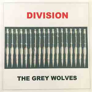 The Grey Wolves - Division download flac