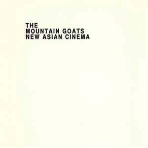 The Mountain Goats - New Asian Cinema download flac
