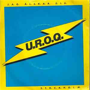 U.R.O.Q. - Jag Älskar Dig download flac