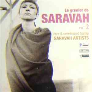 Various - Le Grenier De Saravah Vol. 2 Rare & Unreleased Tracks download flac