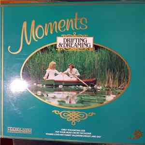 Various - Moments - Drifting & Dreaming download flac