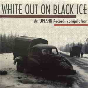 Various - White Out On Black Ice download flac
