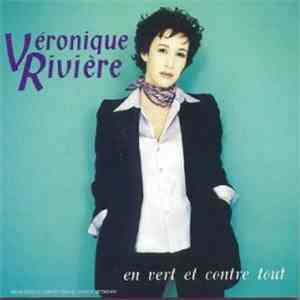 Véronique Rivière - En Vert Et Contre Tout download flac