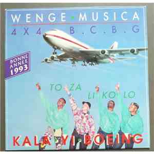 Wenge-Musica 4 X 4 B.C.B.G. - Kala-Yi-Boeing FLAC album
