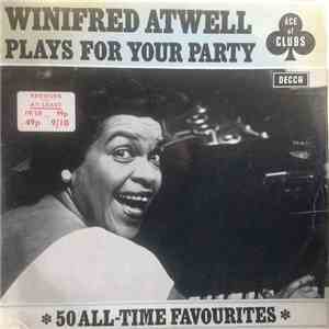 Winifred Atwell - Plays For Your Party download flac