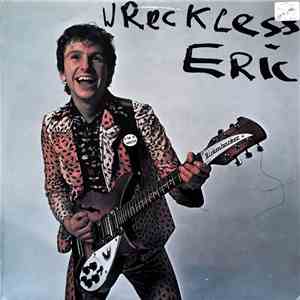 Wreckless Eric - Wreckless Eric download flac