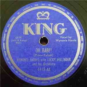 Wynonie Harris With Lucky Millinder And His Orchestra - Oh Babe! / Silent George download flac