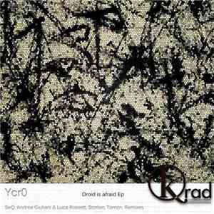Ycr0 - Droid Is Afraid EP download flac