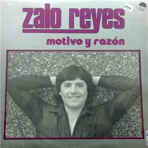 Zalo Reyes - Motivo Y Razón download flac