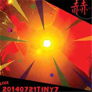Aka  - 20140721TINY7 download flac