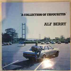 Alf Berry - A Collection Of Favourites download flac