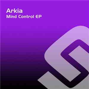 Arkia - Mind Control EP download flac