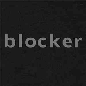 Blocker - Blocker EP download flac