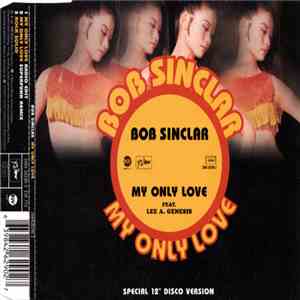 Bob Sinclar - My Only Love download flac