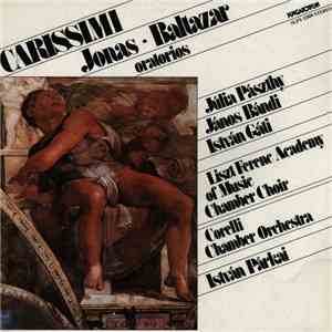Carissimi - Jonas - Baltazar (Oratorios) download flac