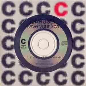 Carusel - Save Your Love download flac