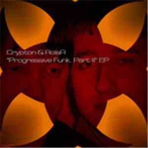 Crypton  & Rolar - Progressive Funk Part II EP download flac