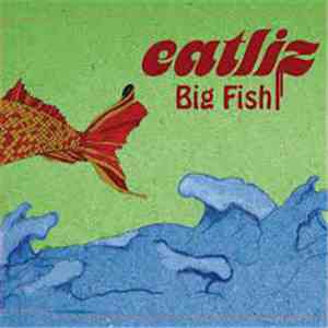 Eatliz - Big Fish download flac
