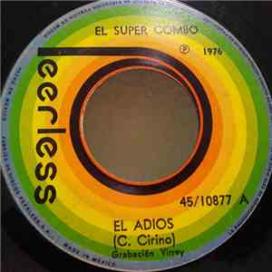 El Super Combo - El Adios download flac