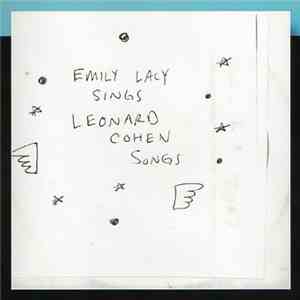Emily Lacy - Emily Lacy Sings Leonard Cohen Songs download flac