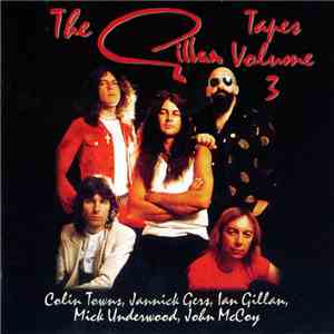 Gillan - The Gillan Tapes - Volume 3 download flac