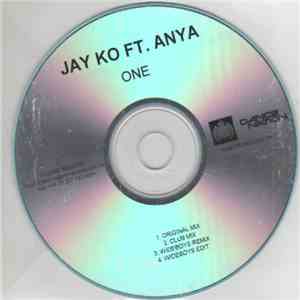 Jay Ko Ft. Anya - One download flac