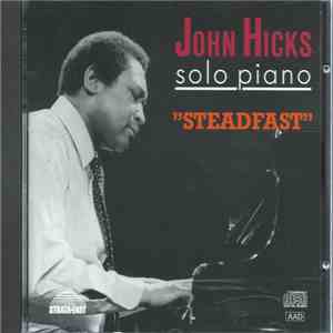 John Hicks - Steadfast download flac