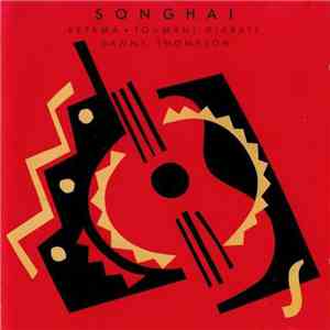 Ketama  . Toumani Diabate . Danny Thompson - Songhai download flac
