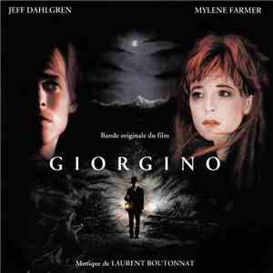 Laurent Boutonnat - Bande Originale Du Film Giorgino download flac