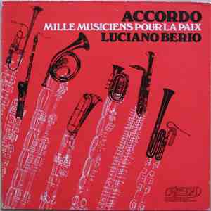 Luciano Berio - Accordo - Mille Musiciens Pour La Paix download flac