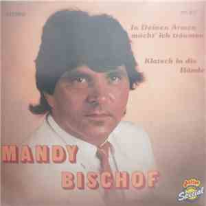 Mandy Bischof - In Deinen Armen Möcht' Ich Träumen download flac