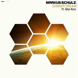 Markus Schulz Ft. Mia Koo - Summer Dream download flac