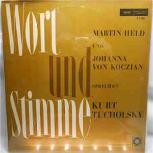 Martin Held, Johanna Von Koczian, Kurt Tucholsky - Wort und Stimme - Martin Held und Johanna von Koczian sprechen Kurt Tucholsky download flac