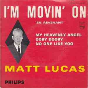Matt Lucas  - I'm Movin' On download flac