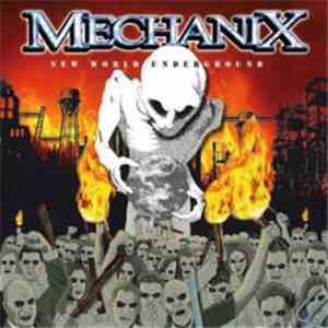 Mechanix - New World Underground download flac