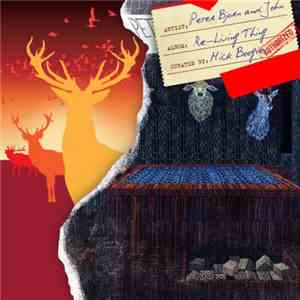 Mick Boogie & Peter Bjorn And John - Re-Living Thing download flac