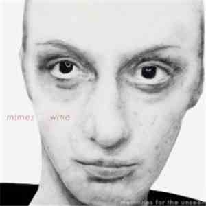Mimes Of Wine - Memories For The Unseen download flac