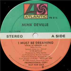 Mink DeVille - I Must Be Dreaming download flac