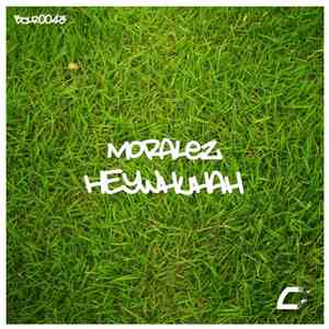 Moralez  - Heywhuhah download flac