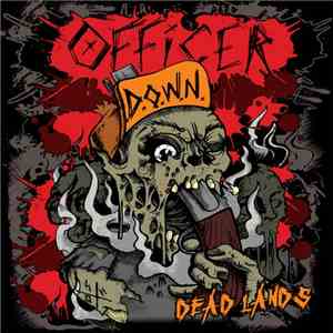 Officer Down  - Dead Lands download flac