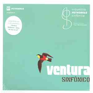 Orquestra Petrobras Sinfonica - Ventura Sinfônica download flac