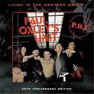 Paul Oxley's Unit - Living In The Western World - 30th Anniversary Edition download flac