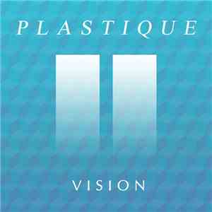 Plastique  - Vision download flac