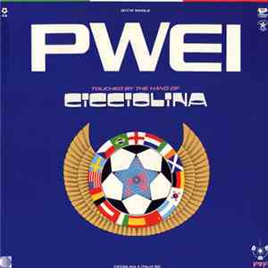 PWEI - Touched By The Hand Of Cicciolina download flac