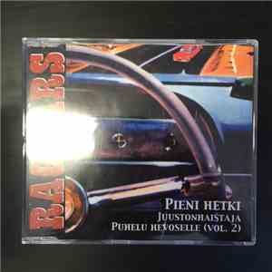 Raggars - Pieni Hetki - Juustonhaistaja - Puhelu Hevoselle (Vol.2) download flac