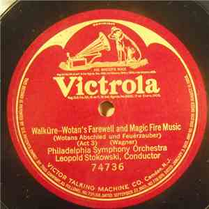 Richard Wagner, The Philadelphia Orchestra, Leopold Stokowski - Walkure - Wotan's Farewell and Magic Fire Music download flac
