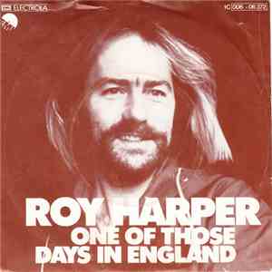 Roy Harper - One Of Those Days In England download flac